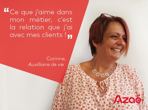Corinne, auxiliaire de vie : "Ce que j'aime dans mon métier, c'est la relation avec mes clients !"