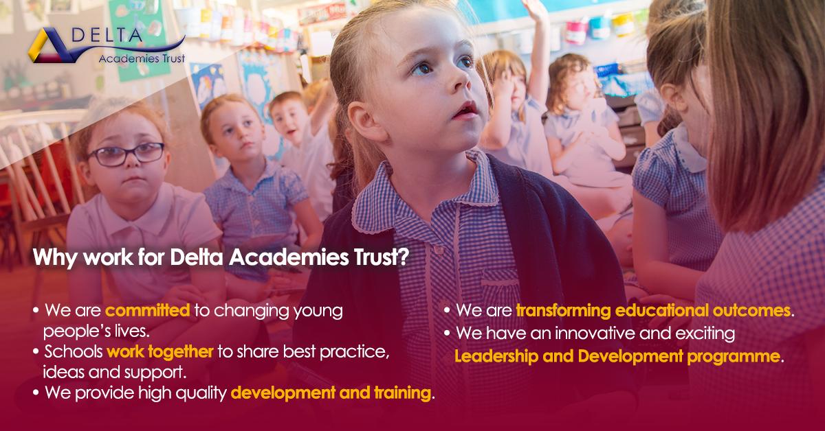 Delta Academies Trust Mission, Benefits, and Work Culture