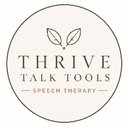 Thrive Talk Tools Speech Therapy company logo