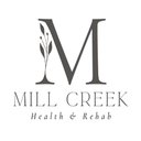 Mill Creek Health and Rehab company logo