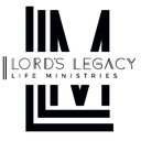 Lord's Legacy Life Ministries company logo