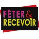 Fêter et Recevoir company logo