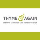 Thyme &amp; Again Creative Catering company logo