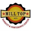 Mill Top Banquet & Conference Center company logo