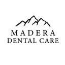 Madera Dental Care company logo