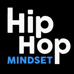 Hip Hop Mindset