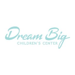 DREAM BIG CHILDRENS CENTER