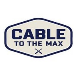 Cable to the Max