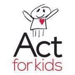 ACT FOR KIDS